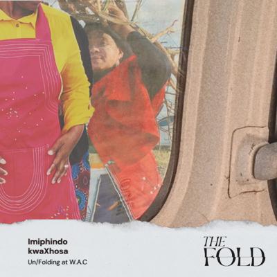 Episode 9: UN/Folding at the Willowvale Arts Center (W.A.C) Episode 9: UN/Folding at the Willowvale Arts Center (W.A.C)