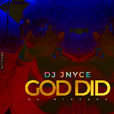 GOD DID (DA MIXTAPE) GOD DID (DA MIXTAPE)