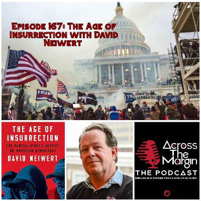 Re-release — Episode 167: The Age of Insurrection with David Neiwert