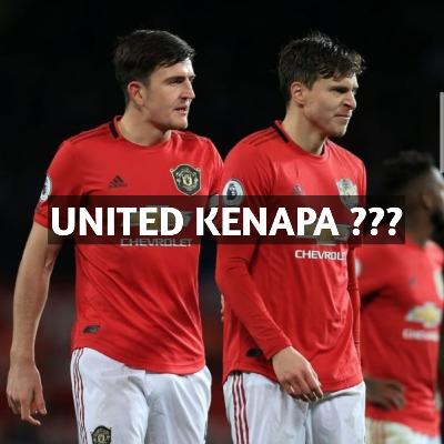 #2 United Kenapa ???