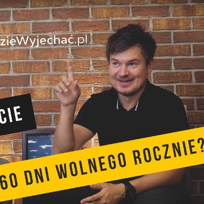 #10 [Wywiad] Jak odwiedzić 40 państw pracując na etacie - Wędrowne Motyle