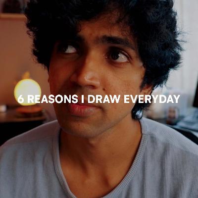 Why I Draw everyday