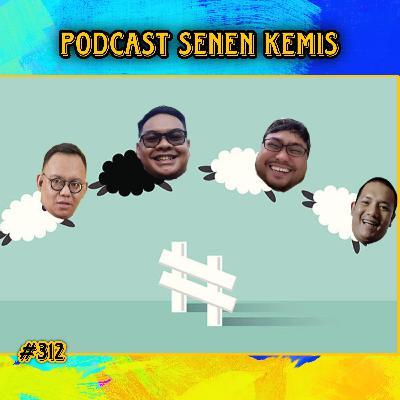 312 : Susah Tidur Nih Bareng PSK