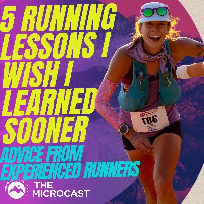 5 Running Lessons I Wish I Learned Sooner | Advice from Experienced Runners