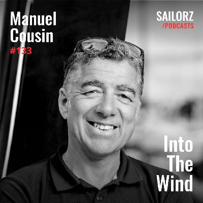 #133 Manu Cousin : tout plaquer à 50 ans et se lancer dans le Vendée Globe