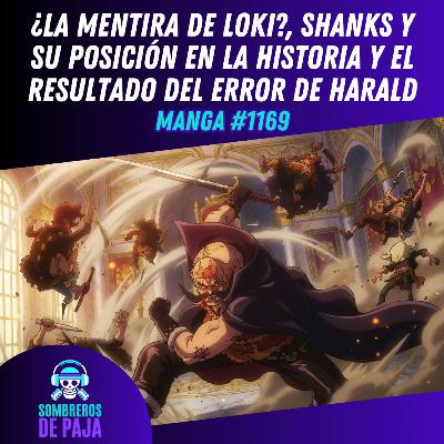 One Piece Manga #1169 - El mentiroso Loki y la conclusión del gran error de Harald
