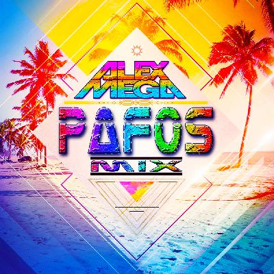 DJ Alex Mega - Pafos Mix - 2020 DJ Alex Mega - Pafos Mix - 2020