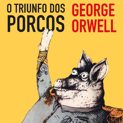 O TRIUNFO DOS PORCOS O TRIUNFO DOS PORCOS