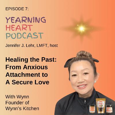 Healing the Past: From Anxious Attachment to a Secure Love (Including Therapist Insights)