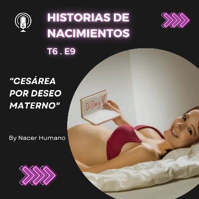 6.9 Cesárea por deseo materno