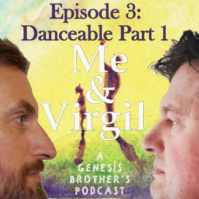 Episode 3: Danceable Part One