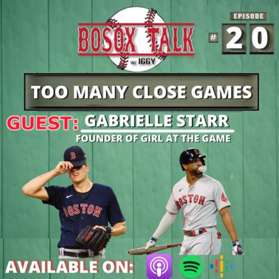 S2|EP20. TOO MANY CLOSE GAMES w/ Gabrielle Starr, Founder of Girl at the Game