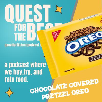 Episode 185: Chocolate Covered Pretzel Oreo Episode 185: Chocolate Covered Pretzel Oreo