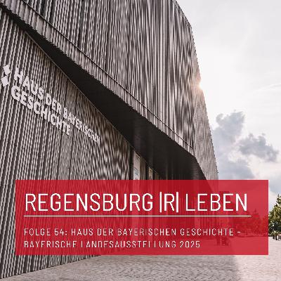 REGENSBURG |R| LEBEN - Folge  54 - Haus der Bayerischen Geschichte