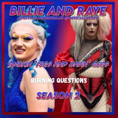 Smokin' Fegs & Havin' Gegs - S2 E9 - Burning Questions Smokin' Fegs & Havin' Gegs - S2 E9 - Burning Questions