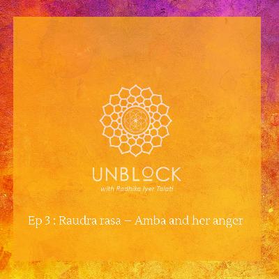 Story 3. Raudra rasa – Amba and her anger