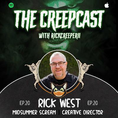 Episode 20 with Rick West, Co Founder and Creative Director from Midsummer Scream