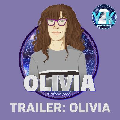 Trailer 3: Olivia