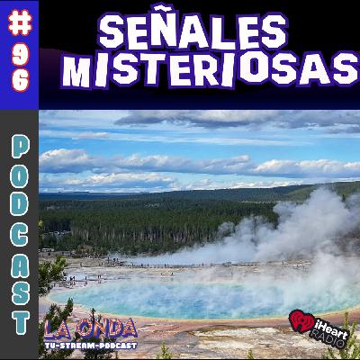 Cap.96 Yellowstone y sus misterios