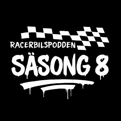 Racerbilspodden - Säsong 8