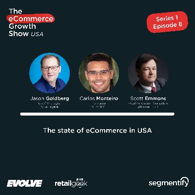 The state of eCommerce in USA - Jason Goldberg