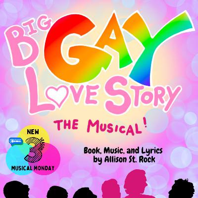 Thornhill Theatre Space presents Selections from “Big Gay Love Story”