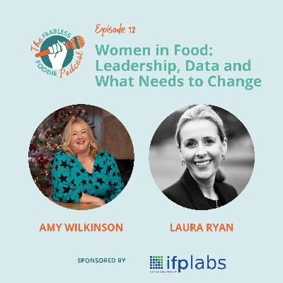 Women in Food: Leadership, Data and What Needs to Change