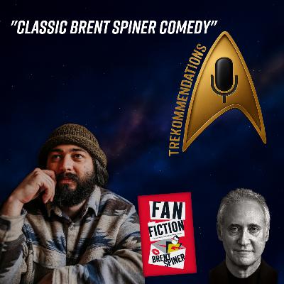 Trekommendations | Episode 14 – Fan Fiction: A Mem-Noir by Brent Spiner (Guest: Tom Roberts-Finn)