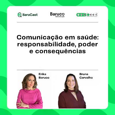 Comunicação em Saúde: responsabilidade, poder e consequências