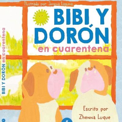 Bibi y Dorón en Cuarentena -Audiolibro para niños
