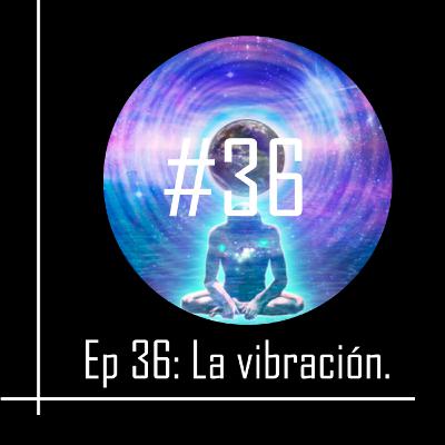 La vibración