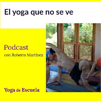 El Yoga que no se ve
