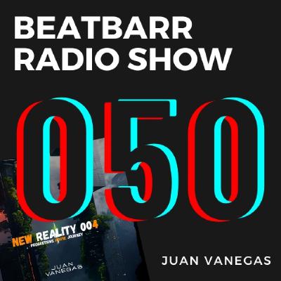 Episode 050 - Juan Vanegas Guest Mix   ANDRES BARR presents BEATBARR   RADIO SHOW