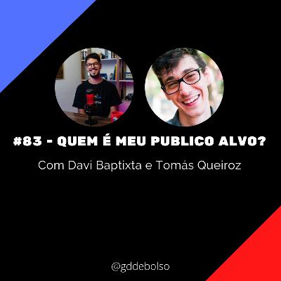#83 - Quem é meu público-alvo?