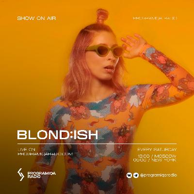 BLOND:ISH - Abracadabra Radio #68