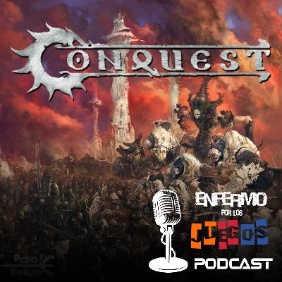 Enfermo por los Juegos 96 - Conquest: Last Argument of Kings