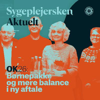 OK26: Børnepakke og mere balance i ny aftale OK26: Børnepakke og mere balance i ny aftale
