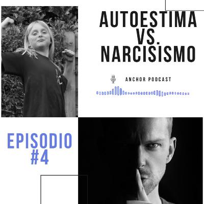 Autoestima Vs. Narcisismo