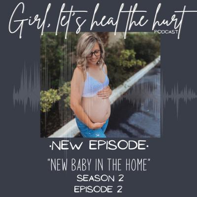 New Baby in the Home