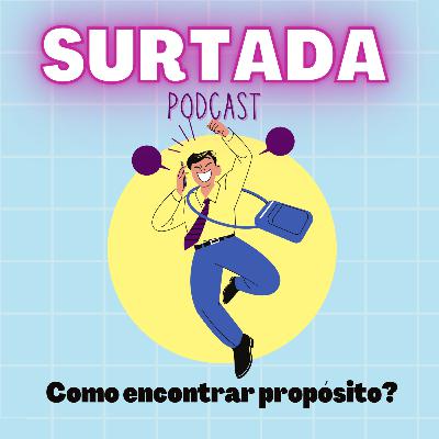 Como encontrar propósito?