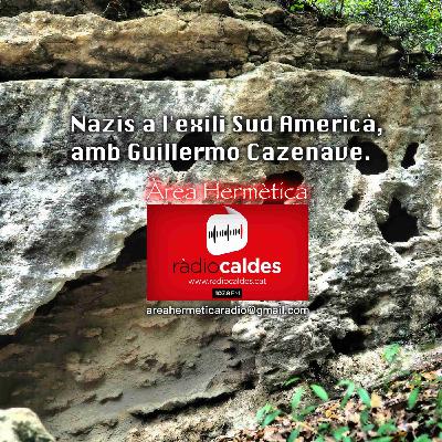 323-Nazis en Sudámerica con Guillermo Cazenave. 323-Nazis en Sudámerica con Guillermo Cazenave.