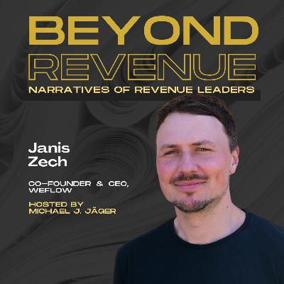 Modernes Revenue Leadership ist sehr detailverliebt, gut strukturiert und extrem datengetrieben: Janis Zech, CRO Weflow