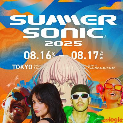 ☀️🏝️サマソニ超直前特集 / ラテン系アーティストのざっくり復習&みどころまとめ！Summer Sonic サマーソニック 2025