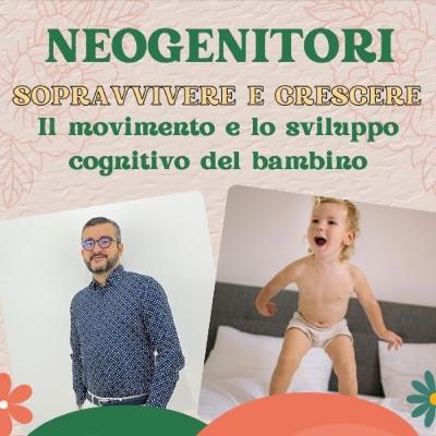 Ep. 25 Come il movimento influenza lo sviluppo cognitivo ed emotivo nei bambini