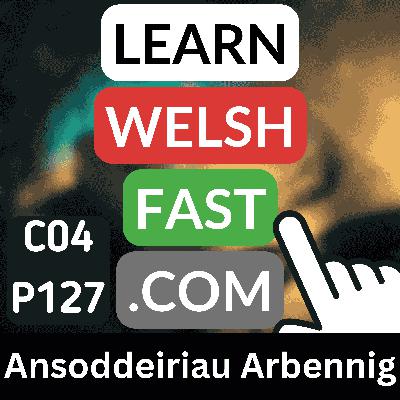 c04p127 (s04e127) - Ansoddeiriau Arbennig (Special Adjectives) c04p127 (s04e127) - Ansoddeiriau Arbennig (Special Adjectives)