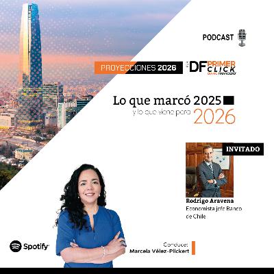 Especial Proyecciones 2026: La economía chilena