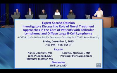 Follicular Lymphoma and Diffuse Large B-Cell Lymphoma — Proceedings from a Symposium Series Preceding the 67th ASH Annual Meeting and Exposition Follicular Lymphoma and Diffuse Large B-Cell Lymphoma — Proceedings from a Symposium Series Preceding the 67th ASH Annual Meeting and Exposition