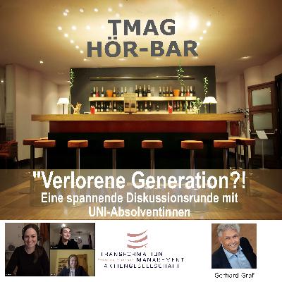 "Verlorene Generation?!" - Eine spannende Diskussionsrunde mit UNI-Absolventinnen