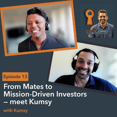 From Mates to Mission - Driven Investors — Meet Kumsy