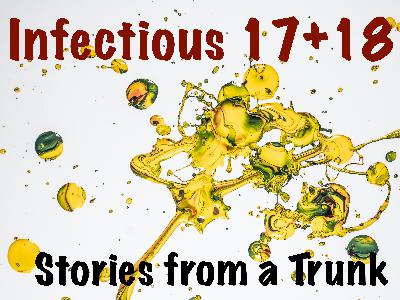 Infectious Ch 17 and 18
